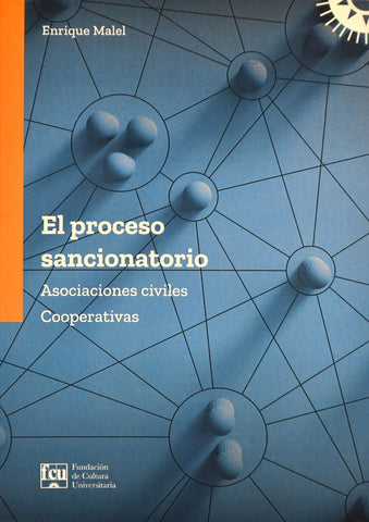 EL PROCESO SANCIONATORIO. ASOCIACIONES CIVILES COOPERATIVAS  |  Enrique  Malel