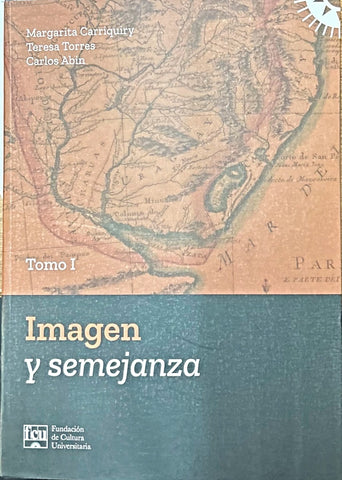 IMAGEN Y SEMEJANZA TOMO 1.. | MARGARITA CARRIQUIRY