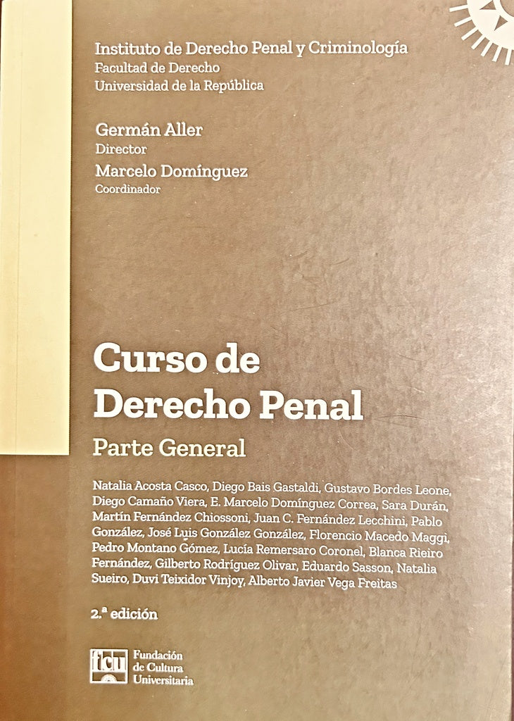 CURSO DE DERECHO PENAL - PARTE GENERAL.. | Germán  Aller