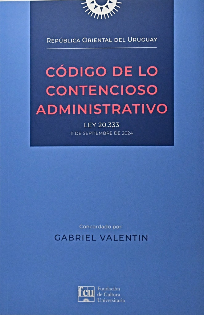 CÓDIGO DE LO CONTENCIOSO ADMINISTRATIVO.. | Gabriel  Valentin