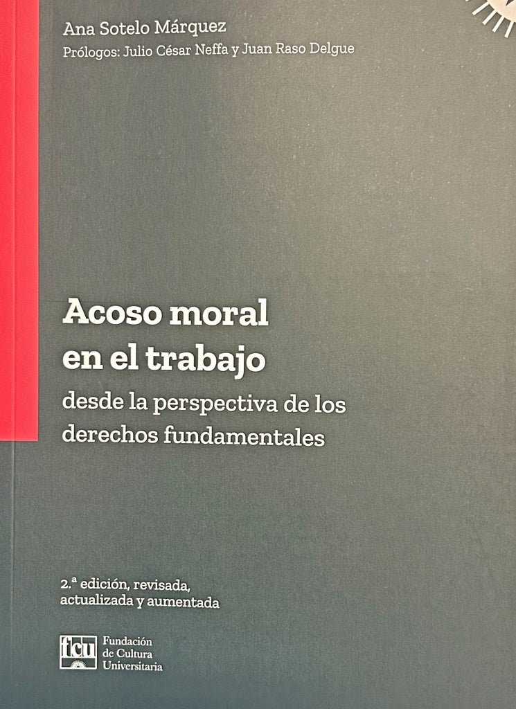 ACOSO MORAL EN EL TRABAJO.. | ANA  SOTELO MARQUEZ