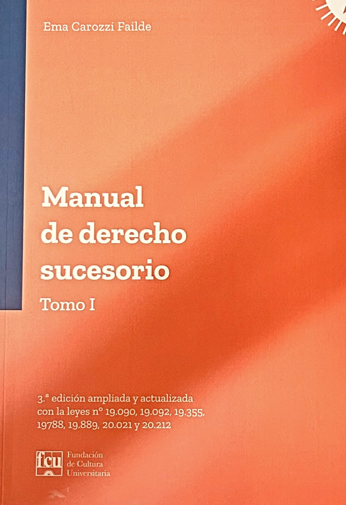 MANUAL DE DERECHO SUCESORIO. TOMO 1.. | Ema  Carozzi Failde