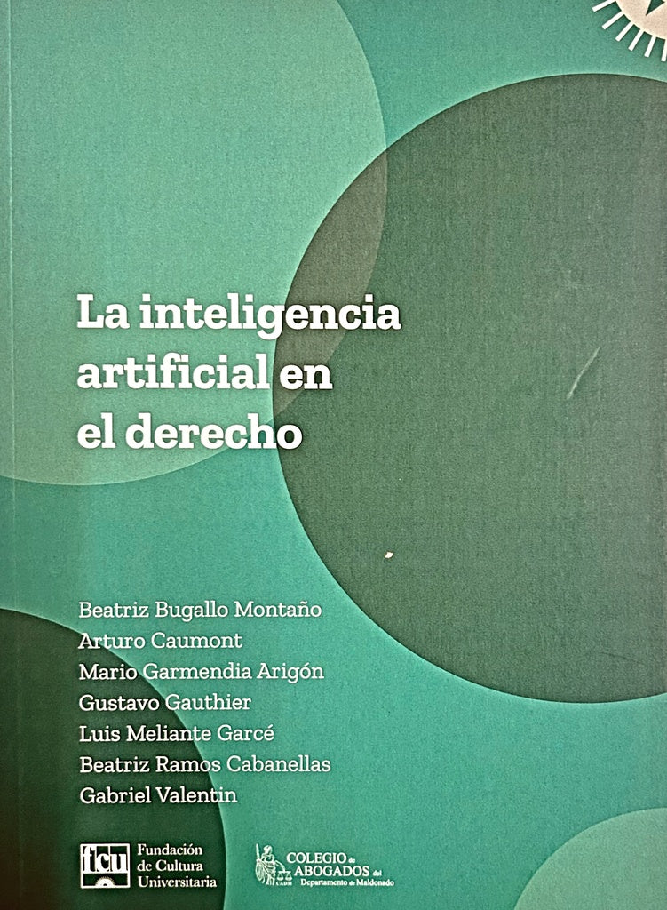 LA INTELIGENCIA ARTIFICIAL EN EL DERECHO.. | BEATRIZ BUGALLO MONTAÑO