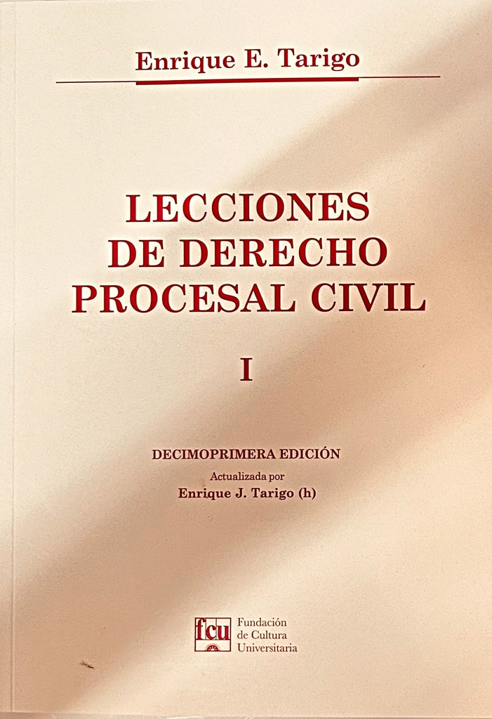 LECCIONES DE DERECHO PROCESAL CIVIL TOMO 1.. | Enrique E. Tarigo