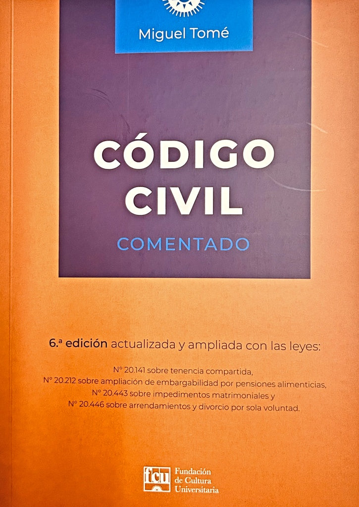 CODIGO CIVIL. COMENTADO.. | Miguel  Tome