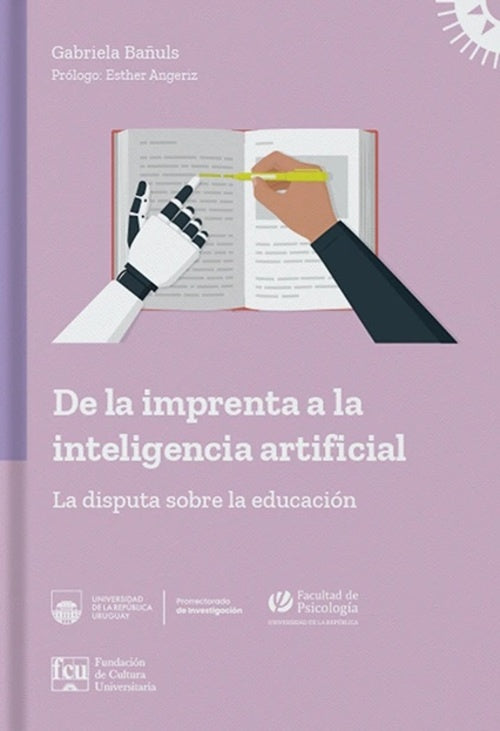 DE LA IMPRENTA A LA INTELIGENCIA ARTIFICIAL | GABRIELA  BAÑULS