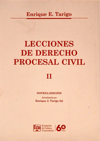 LECCIONES DE DERECHO PROCESAL CIVIL. TOMO II  | Enrique E. Tarigo