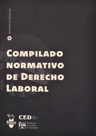 COMPILADO NORMATIVO DE DERECHO LABORAL