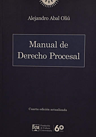MANUAL DE DERECHO PROCESAL | ALEJANDRO ABAL OLIU