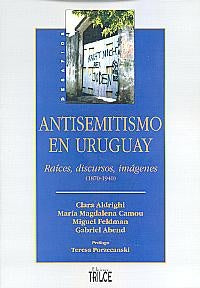 ANTISEMITISMO EN URUGUAY..