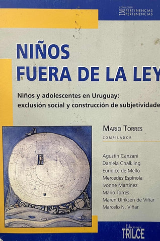 NIÑOS FUERA DE LA LEY.. | Mario Torres
