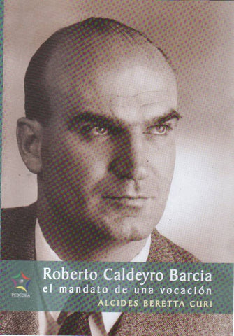 **ROBERTO CALDEYRO BARCIA | ALCIDES BERRETTA CURI