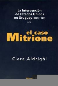 EL CASO MITRIONE | Clara Aldrighi