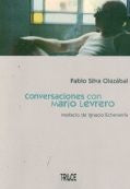 Conversaciones con Mario Levrero | Pablo Silva Olazábal