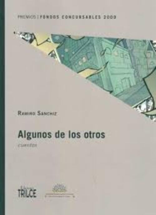 ALGUNOS DE LOS OTROS | RAMIRO SANCHIZ