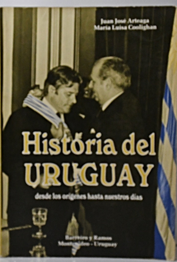 HISTORIA DEL URUGUAY.. | Arteaga, Coolighan Sanguinetti
