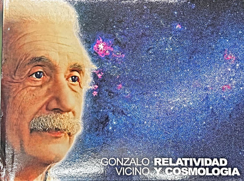 RELATIVIDAD Y COSMOLOGÍA.. | Gonzalo  Vicino