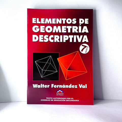 ELEMENTOS DE GEOMETRIA DESCRIPTIVA*.. | Walter  Fernandez Val