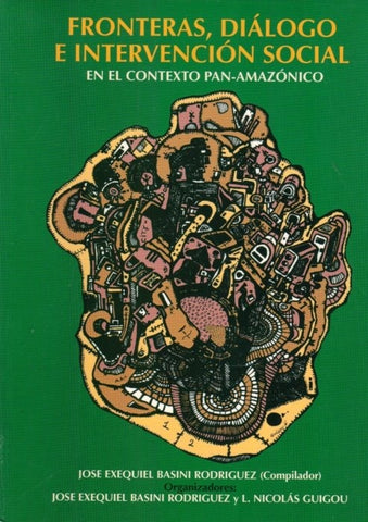 FRONTERAS, DIALOGO E INTERVENCION SOCIAL.. | José Exequiel Basini Rodríguez