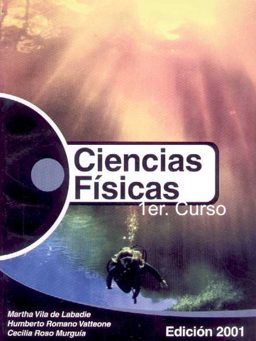 CIENCIAS FISICAS 1.. | Vila de Labadie ,  Romano Vatteone