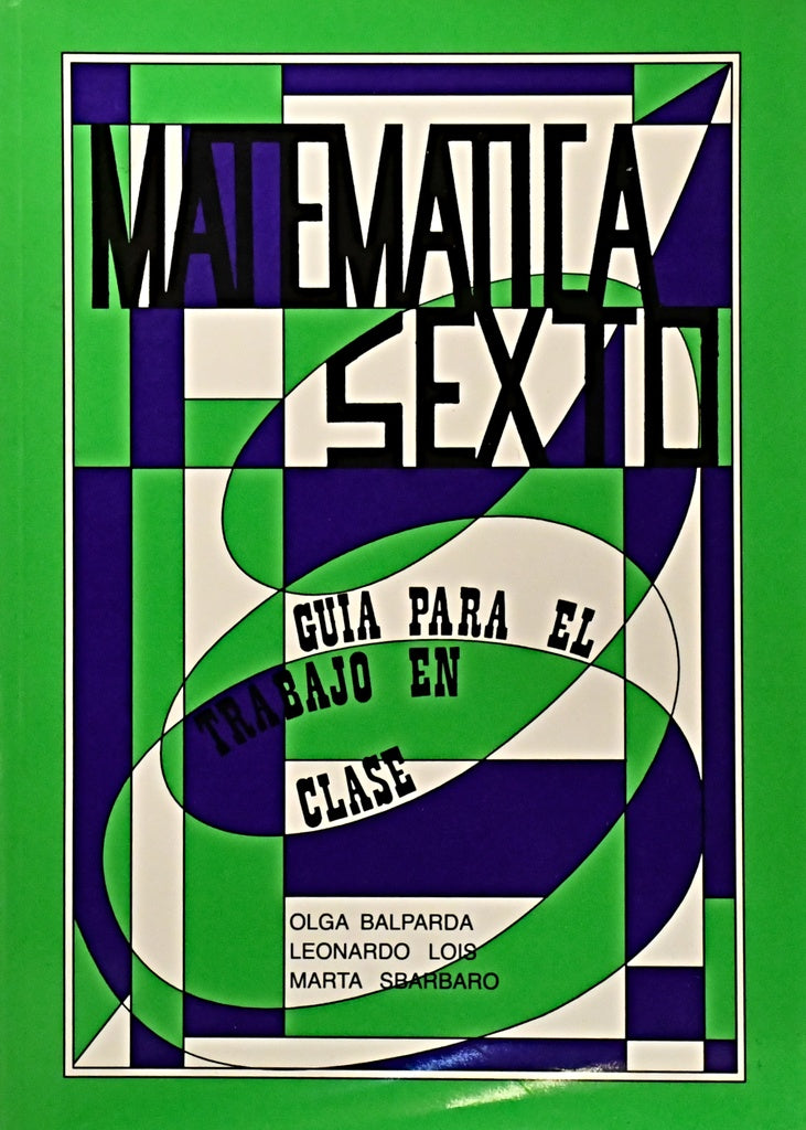 MATEMATICA SEXTO.. | Olga  Balparda