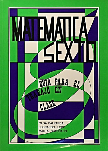 MATEMATICA SEXTO.. | Olga  Balparda