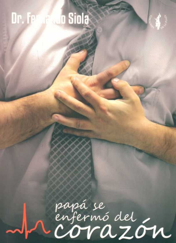 PAPA SE ENFERMO DEL CORAZON | Fernando Siola