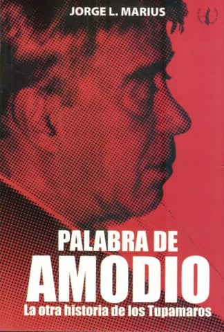 PALABRA DE AMODIO.. | JORGE L. MARIUS