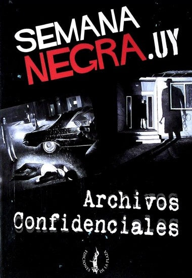 Semana negra. uy