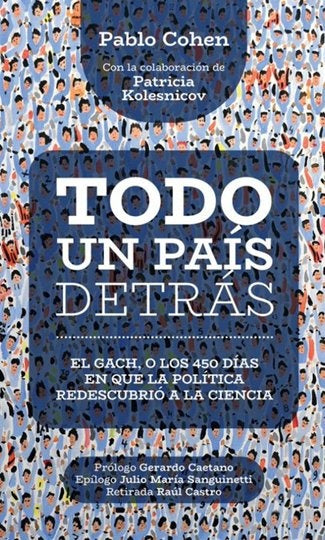 TODO UN PAIS DETRAS.. | PABLO COHEN