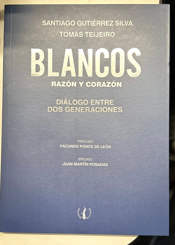 BLANCOS. RAZON Y CORAZON.. | SANTIAGO  GUTIERREZ