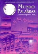 MUNDO DE PALABRAS 1.. | Centanino, Rossell y otros