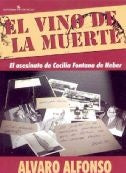 EL VINO DE LA MUERTE.. | Alvaro Alfonso