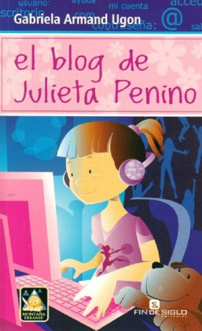EL BLOG DE JULIETA PENINO.. | Gabriela Armand Ugon