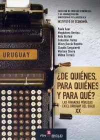 ¿De  quienes, para quienes y para que?
