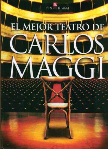 EL MEJOR TEATRO DE CARLOS MAGGI.. | Carlos  Maggi