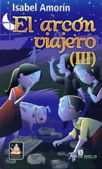 EL ARCON VIAJERO (III) - OFERTA | Isabel Amorin