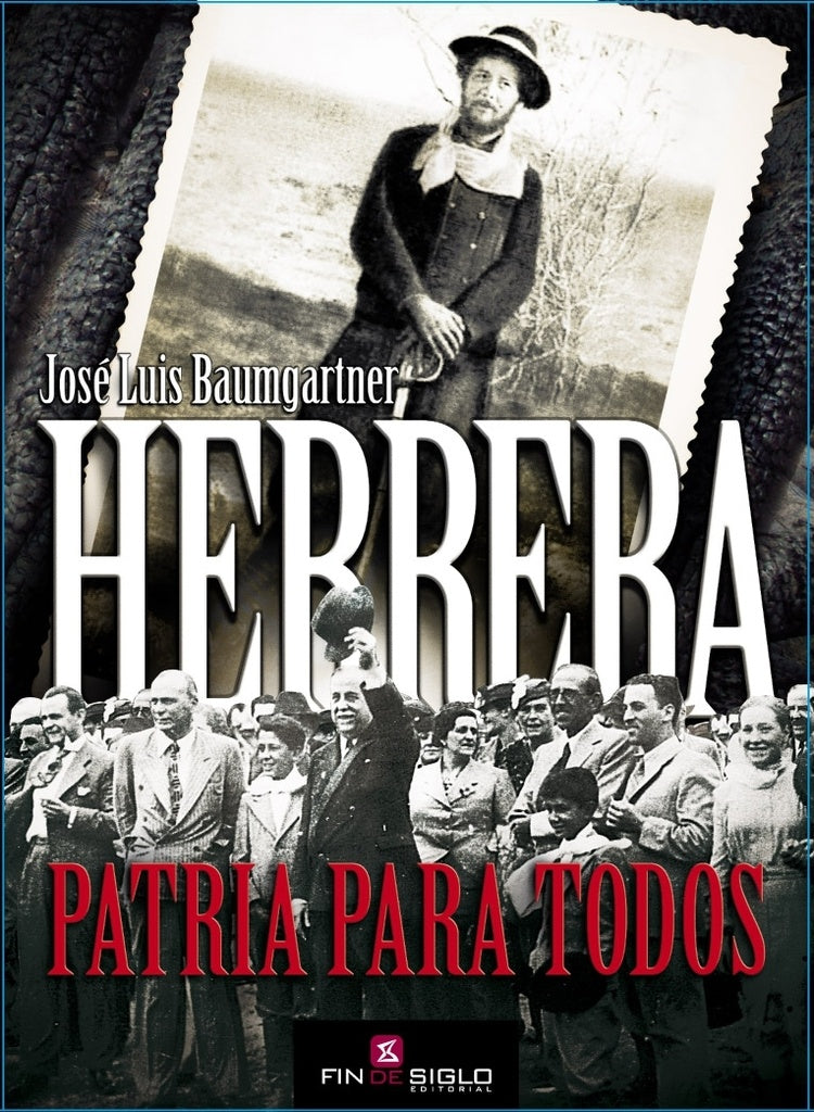 HERRERA PATRIA PARA TODOS * | José Luis  Baumgartner