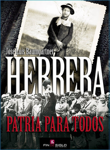 HERRERA. PATRIA PARA TODOS | José Luis Baumgartner