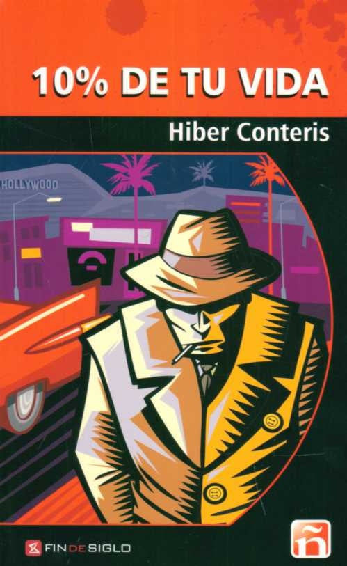 10% DE TU VIDA | Hiber Conteris