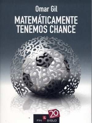 MATEMÁTICAMENTE TENEMOS CHANCE | Omar  Gil