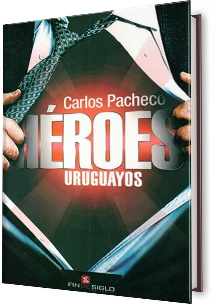 HEROES URUGUAYOS  | Carlos Pacheco