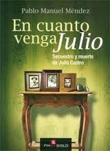EN CUANTO VENGA JULIO.. | Pablo Méndez