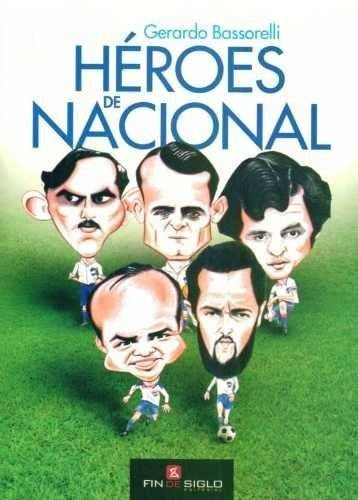 Héroes de Nacional