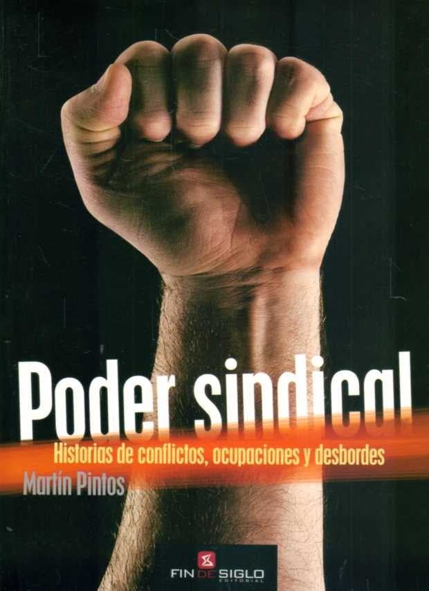 Poder sindical | Martín  Pintos