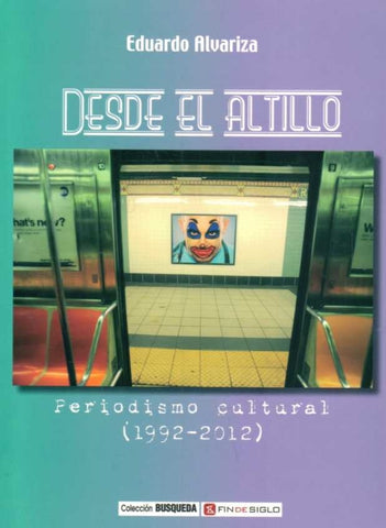 DESDE EL ALTILLO.. | Eduardo Alvariza