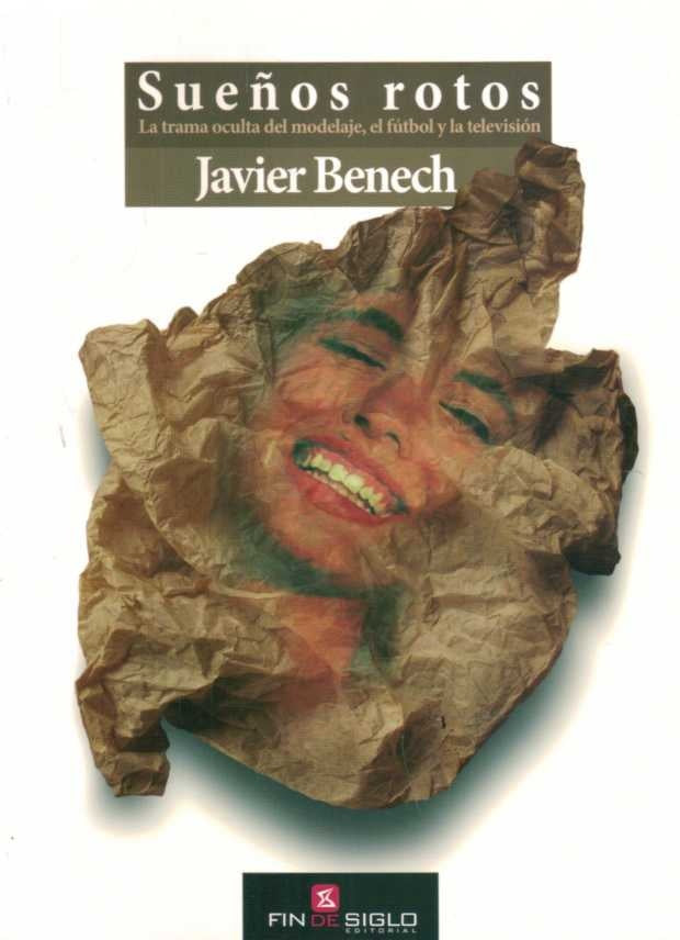 SUEÑOS ROTOS.. | Javier Benech