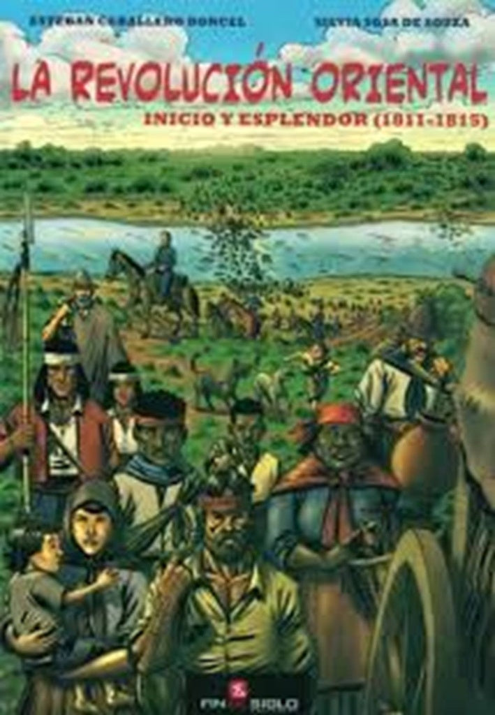 La revolucion oriental  | ESTEBAN CABALLERO DONCEL
