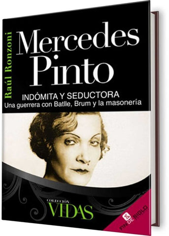 MERCEDES PINTO. INDOMITA Y SEDUCTORA | Raúl Ronzoni