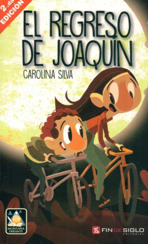El regreso de Joaquin | Carolina Silva